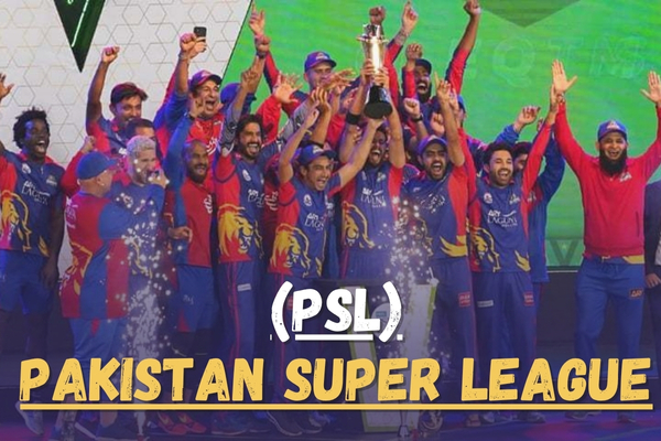 Pakistan Super League (PSL)