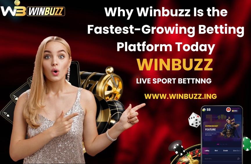 You are currently viewing Why Winbuzz Is the Fastest-Growing Betting Platform Today